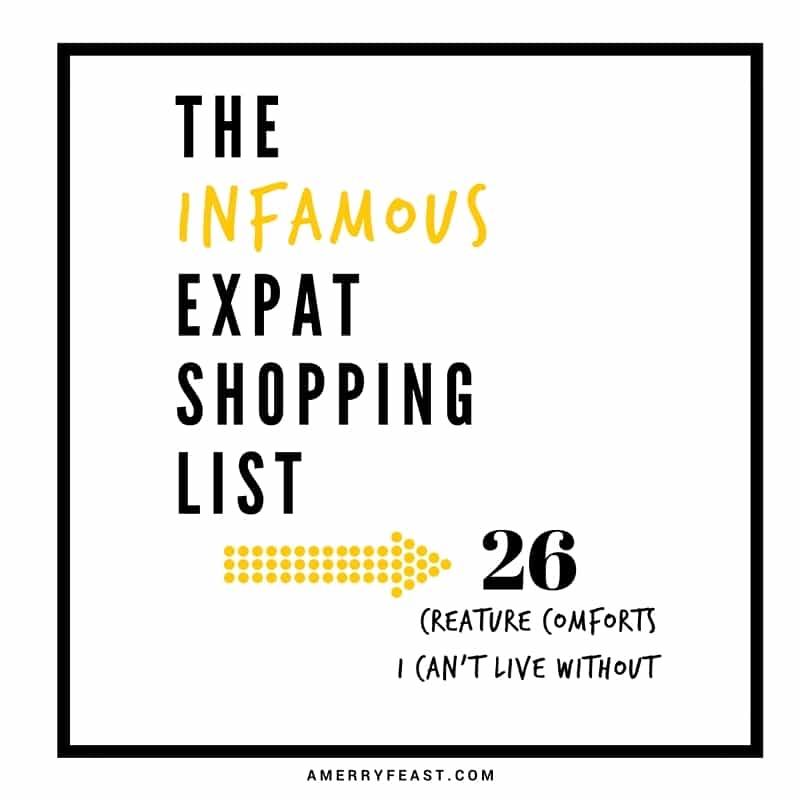 The infamous expat shopping list.