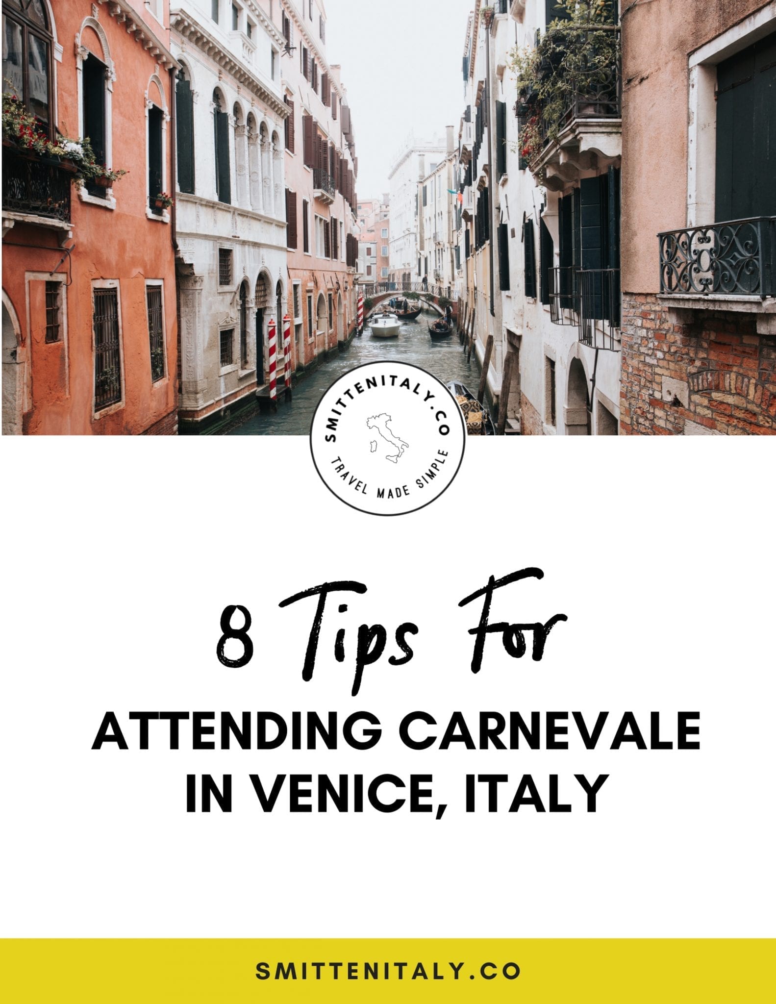 Tips for visiting Venice, Italy during carnevale.