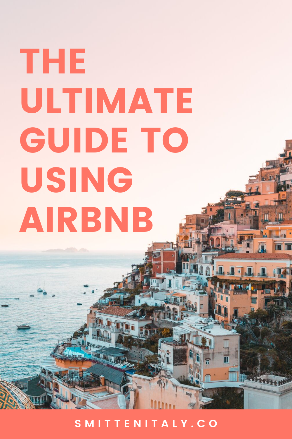 Ultimate guide to using Airbnb in Italy