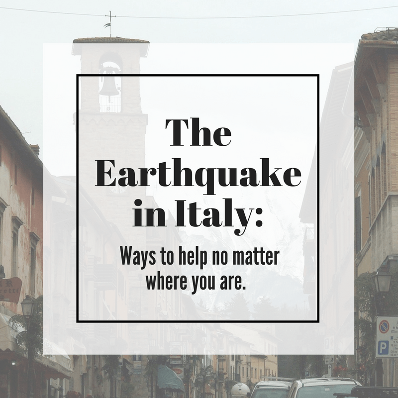 The Earthquake in Italy: How to help no matter where you are