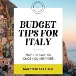 Budget Tips for Italy Travel