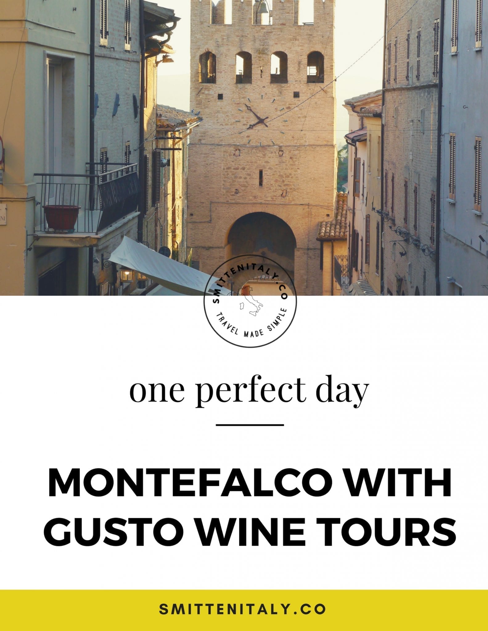 One Perfect Day Travel Guides: Montefalco, Umbria with Gusto Wine Tours