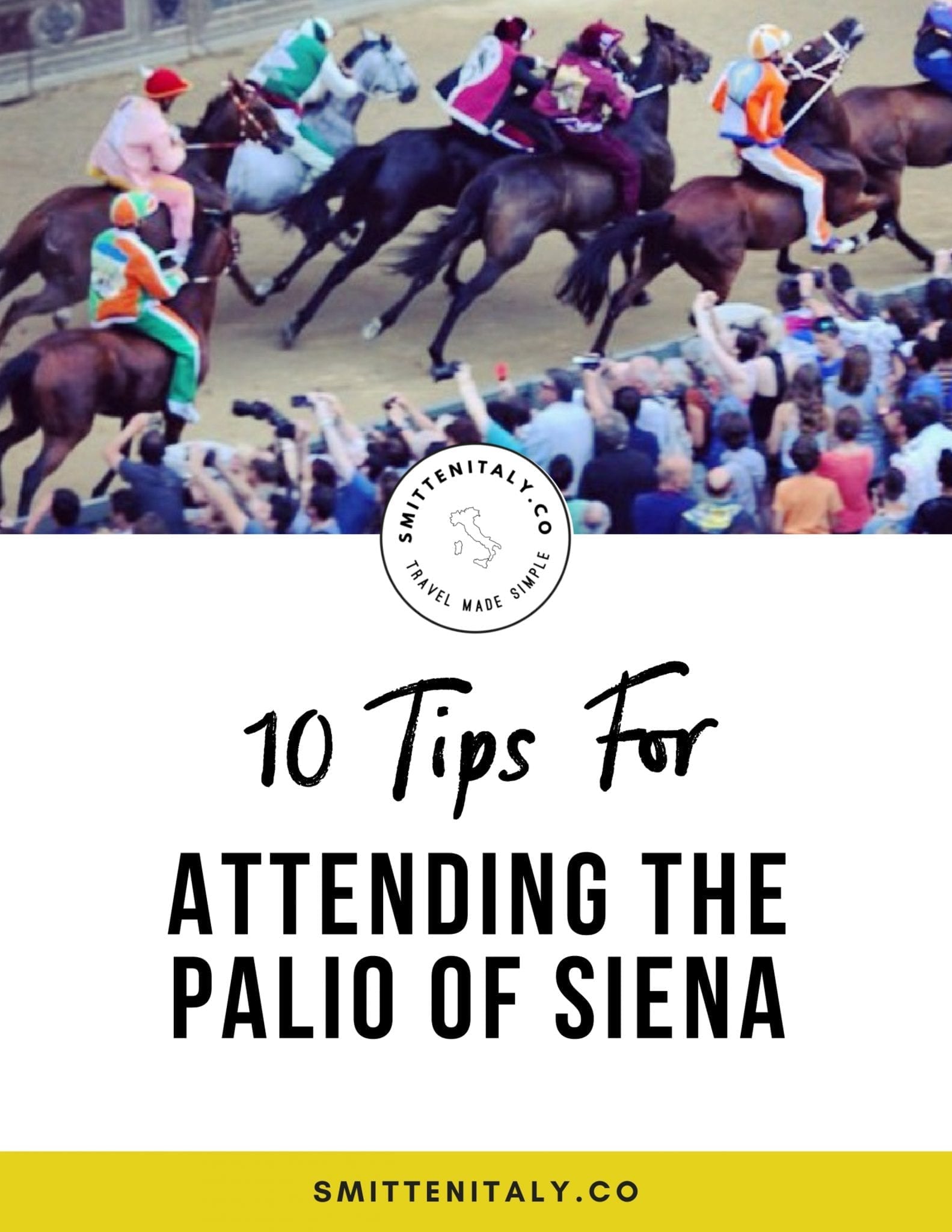 Experiencing the Palio di Siena: 10 tips for your trip 
