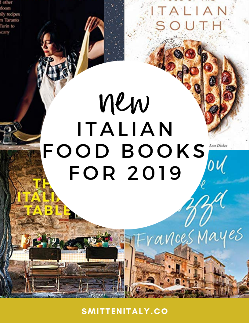 Must Have New Italian Food Books for 2019