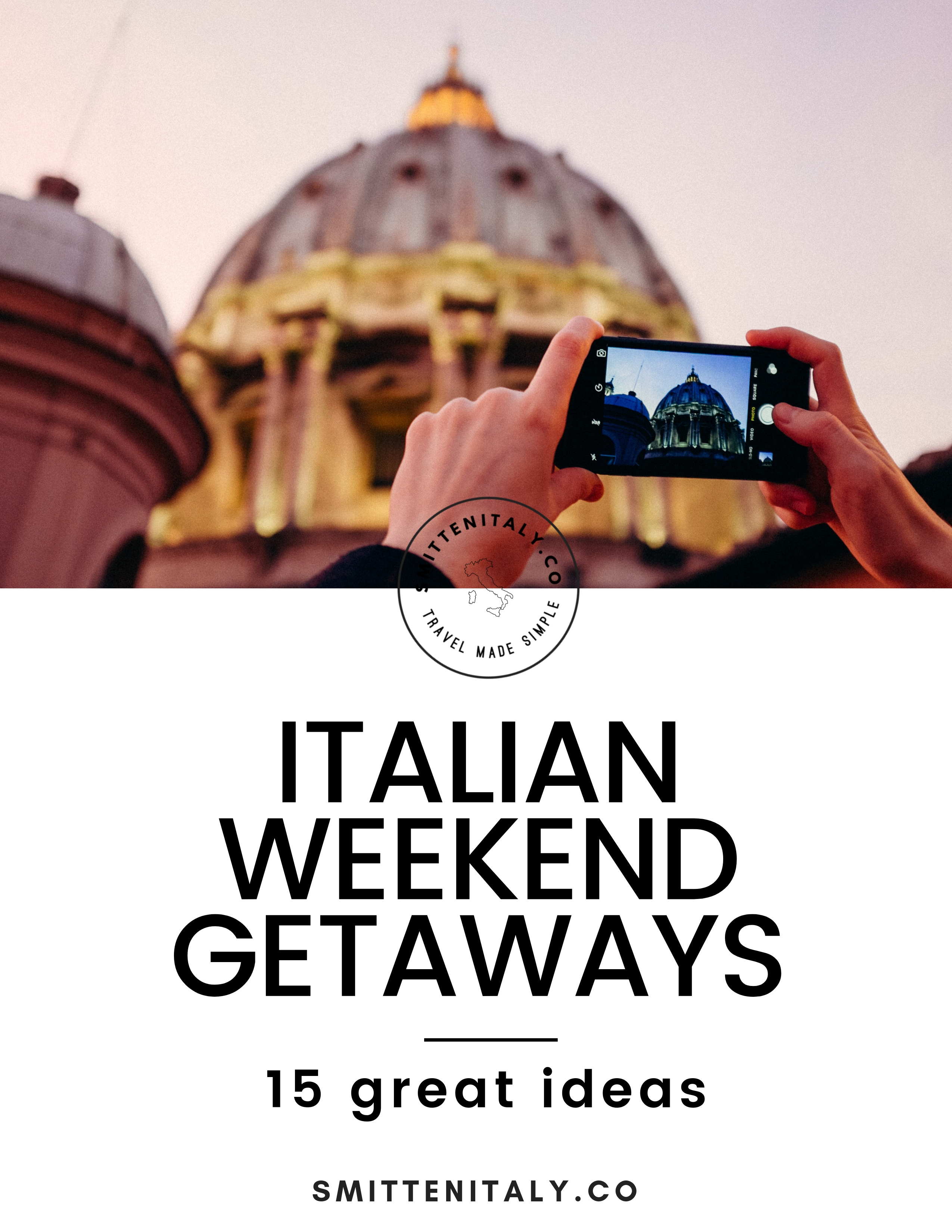 Italian Weekend Getaways (15 great ideas)