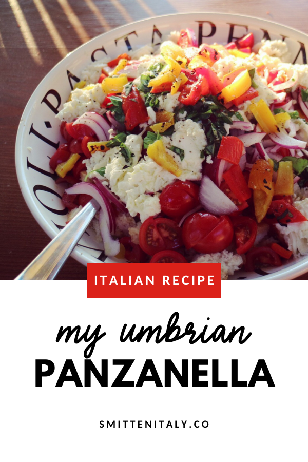 My Umbrian Panzanella Recipe (& story) 2